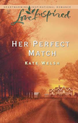 Title details for Her Perfect Match by Kate Welsh - Available